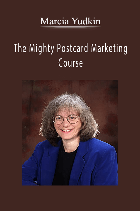 The Mighty Postcard Marketing Course – Marcia Yudkin