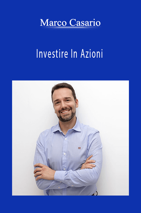 Investire In Azioni – Marco Casario