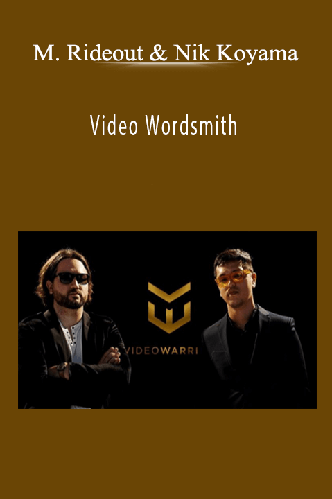 Video Wordsmith – Marcus Rideout And Nik Koyama