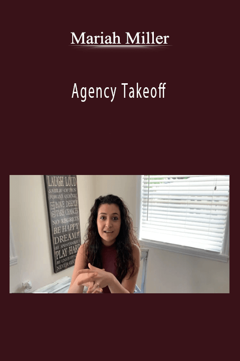 Agency Takeoff – Mariah Miller