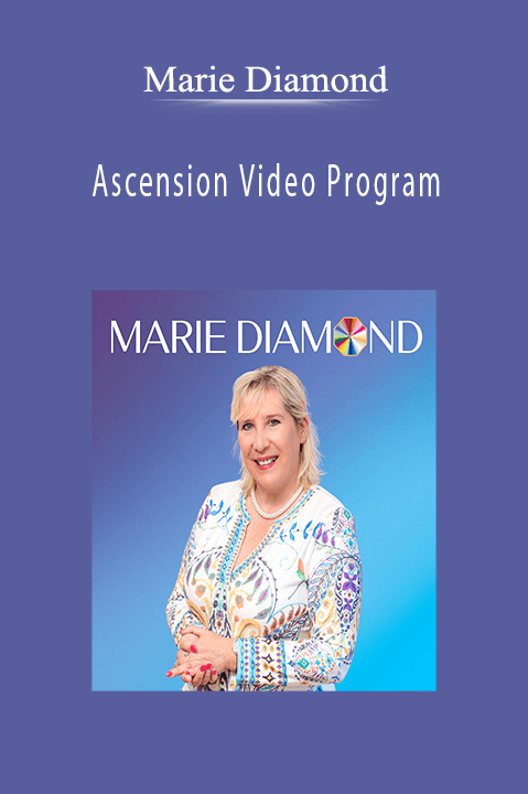 Ascension Video Program – Marie Diamond