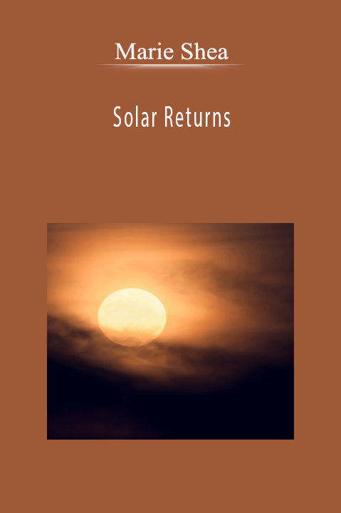 Solar Returns – Marie Shea