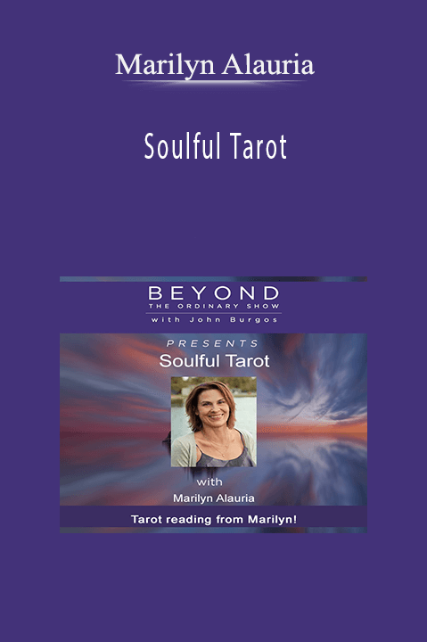 Soulful Tarot – Marilyn Alauria