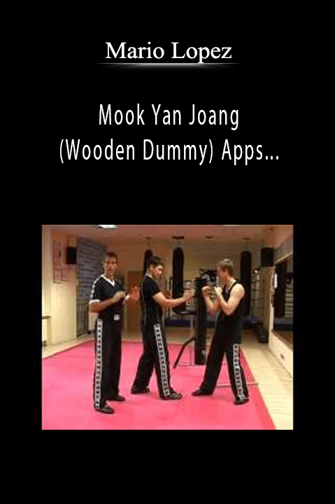 Mook Yan Joang (Wooden Dummy) Apps (GERMAN/ DEUTSCH Language Only!) – Mario Lopez