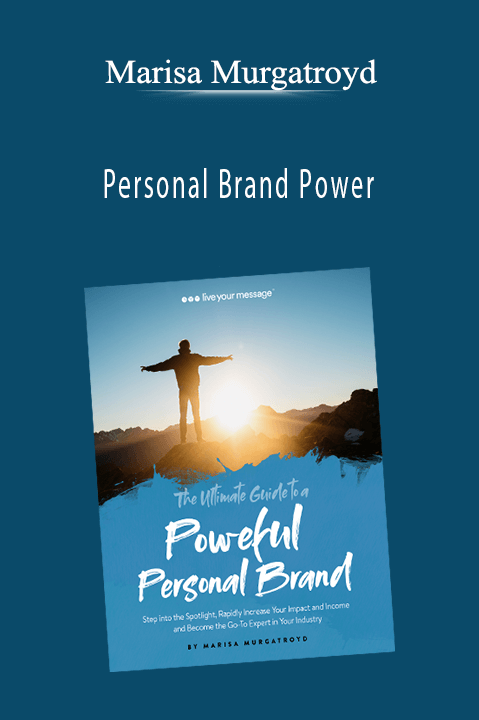 Personal Brand Power – Marisa Murgatroyd