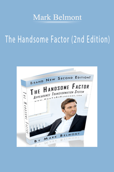 The Handsome Factor (2nd Edition) – Mark Belmont