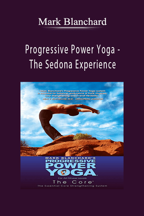 Progressive Power Yoga – The Sedona Experience – Mark Blanchard