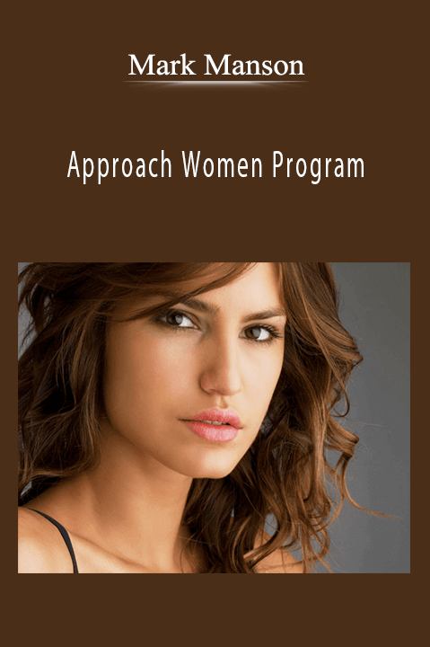 Approach Women Program – Mark Manson