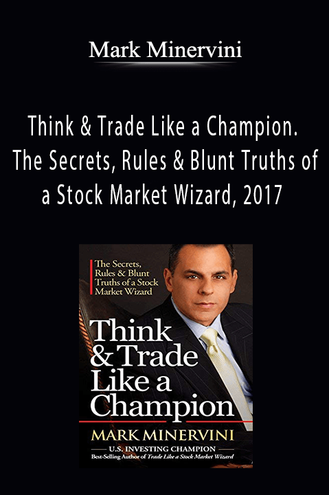 Think & Trade Like a Champion. The Secrets