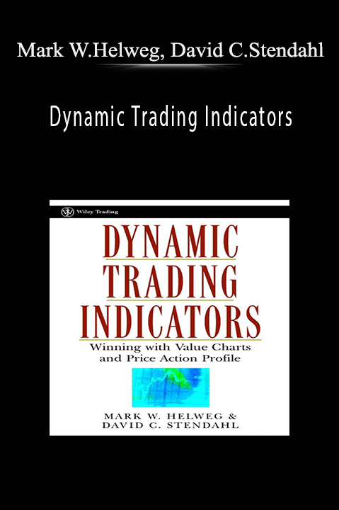 Dynamic Trading Indicators – Mark W.Helweg