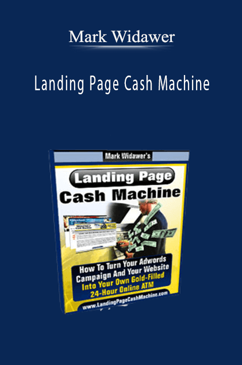 Landing Page Cash Machine – Mark Widawer