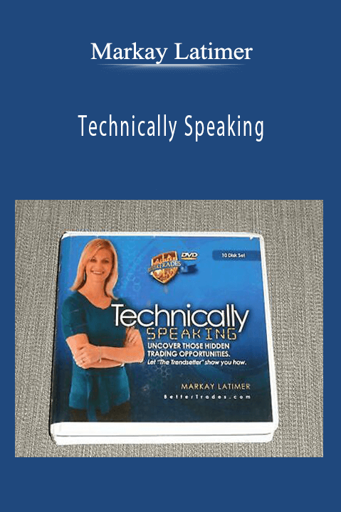 Technically Speaking – Markay Latimer