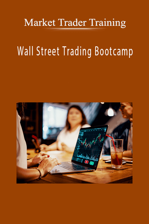 Wall Street Trading Bootcamp (January 29th 30th & February 6th & 7th in 2016) – Market Trader Training