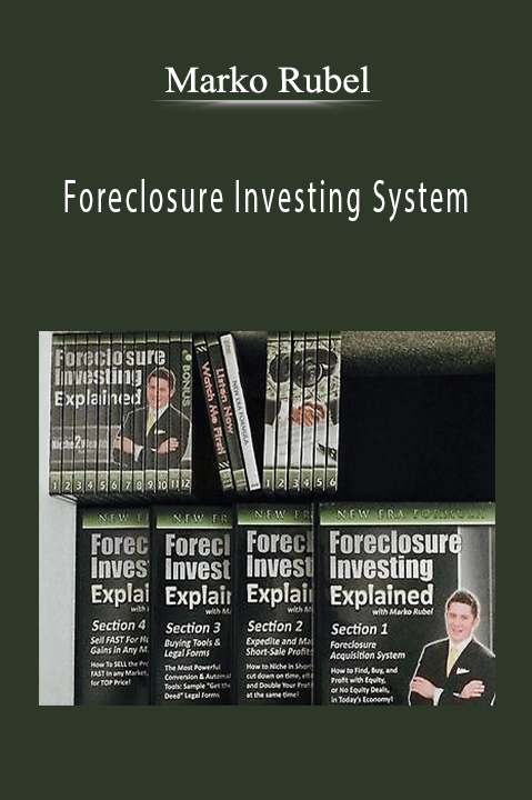 Foreclosure Investing System – Marko Rubel