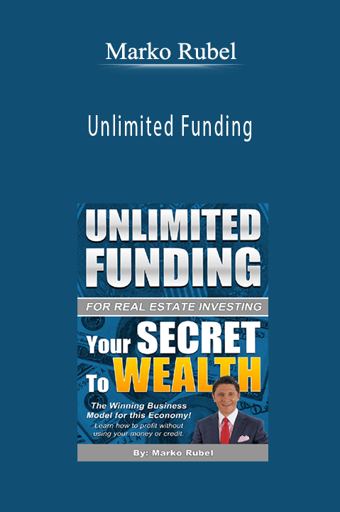 Unlimited Funding – Marko Rubel