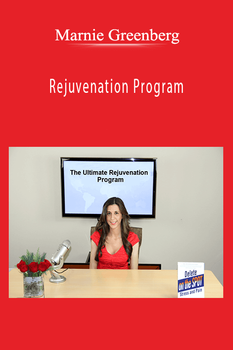 Rejuvenation Program – Marnie Greenberg