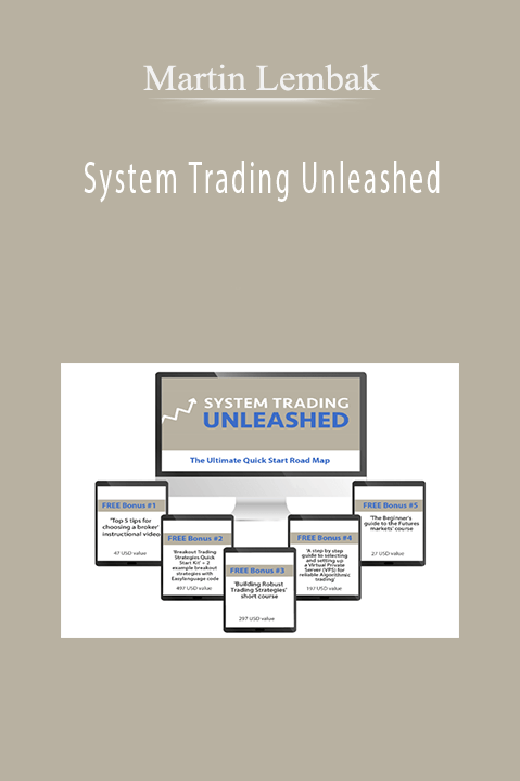 System Trading Unleashed – Martin Lembak