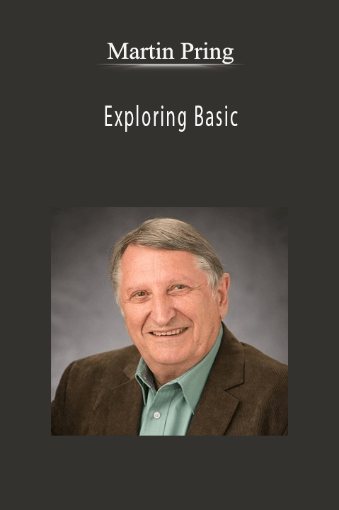 Exploring Basic – Martin Pring