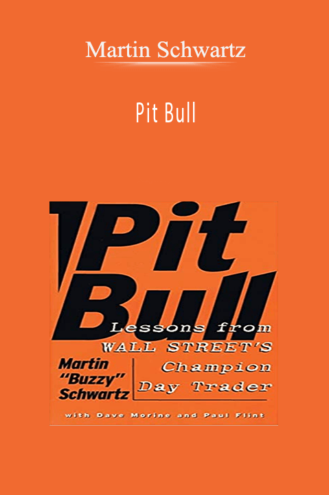 Pit Bull – Martin Schwartz