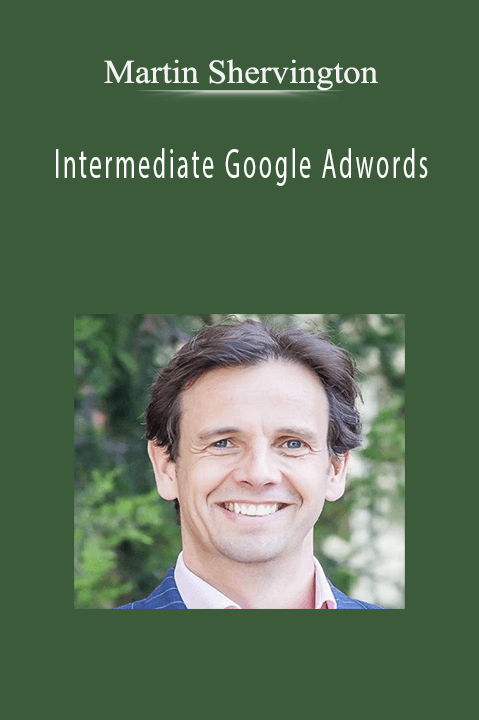 Intermediate Google Adwords – Martin Shervington