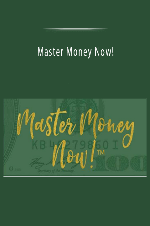 Master Money Now!