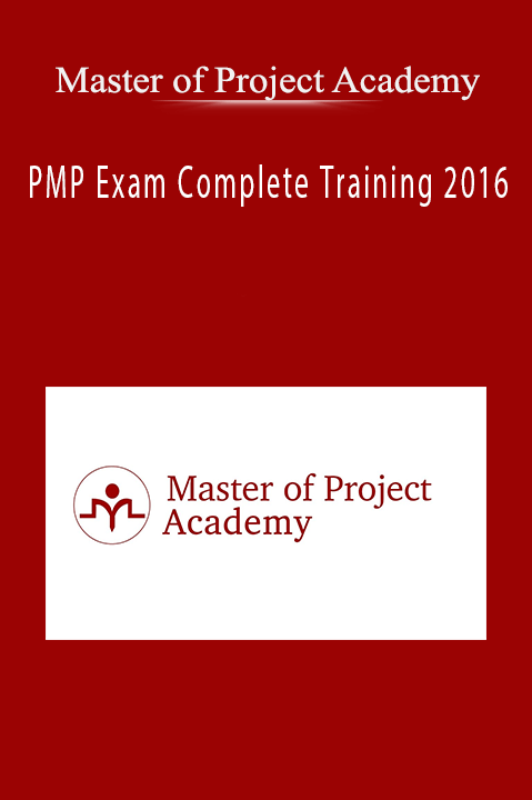 PMP Exam Complete Training 2016 – Master of Project Academy