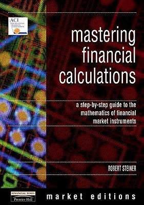 Mastering Financial Calculations. (Market Ed.)