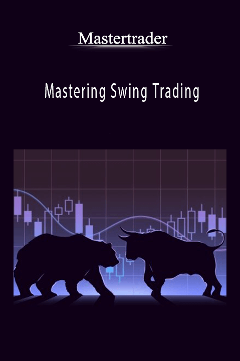 Mastering Swing Trading – Mastertrader