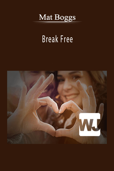 Break Free – Mat Boggs