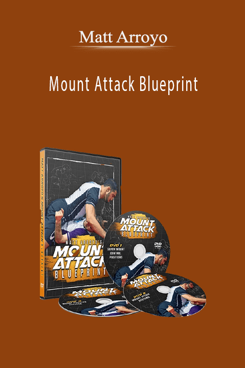 Mount Attack Blueprint – Matt Arroyo