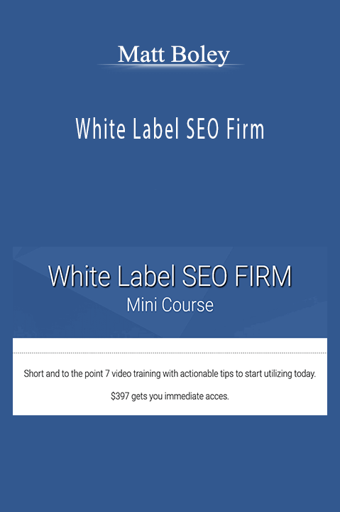 White Label SEO Firm – Matt Boley