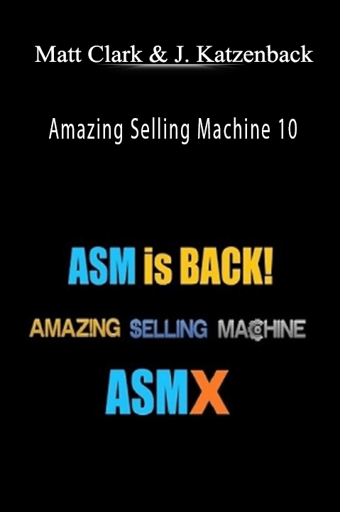 Amazing Selling Machine 10 – Matt Clark and Jason Katzenback