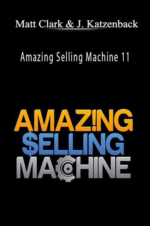 Amazing Selling Machine 11 – Matt Clark and Jason Katzenback