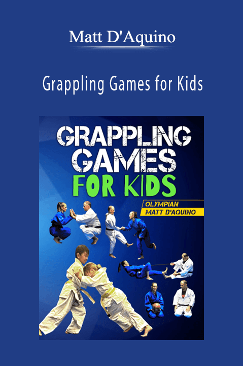 Grappling Games for Kids – Matt D'Aquino