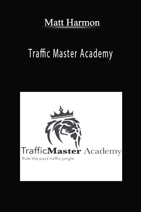 Traffic Master Academy – Matt Harmon