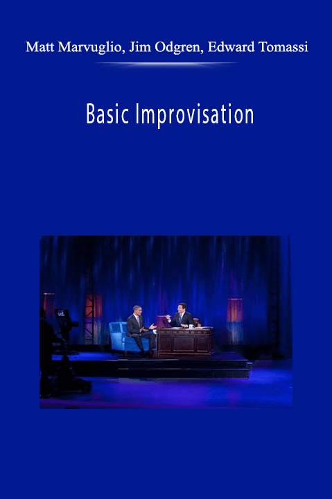 Basic Improvisation – Matt Marvuglio