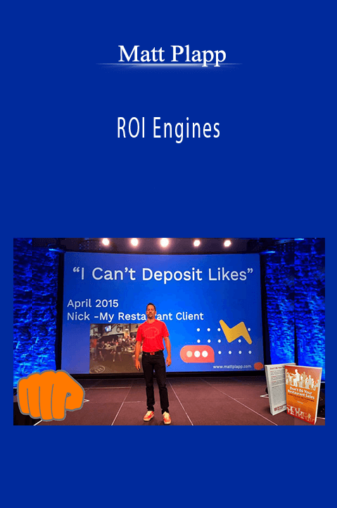 ROI Engines – Matt Plapp