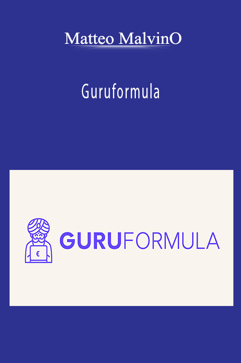 Guruformula – Matteo MalvinO