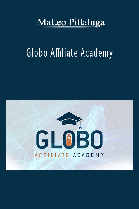 Globo Affiliate Academy – Matteo Pittaluga