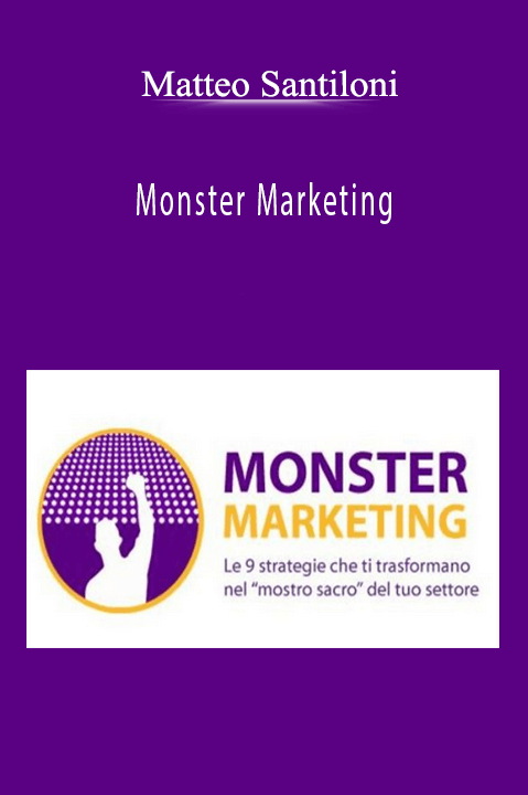 Monster Marketing – Matteo Santiloni