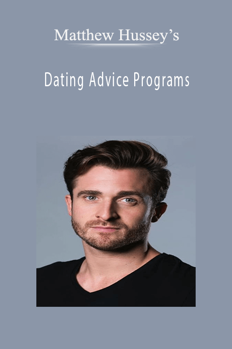 Matthew Hussey’s Dating Advice Programs