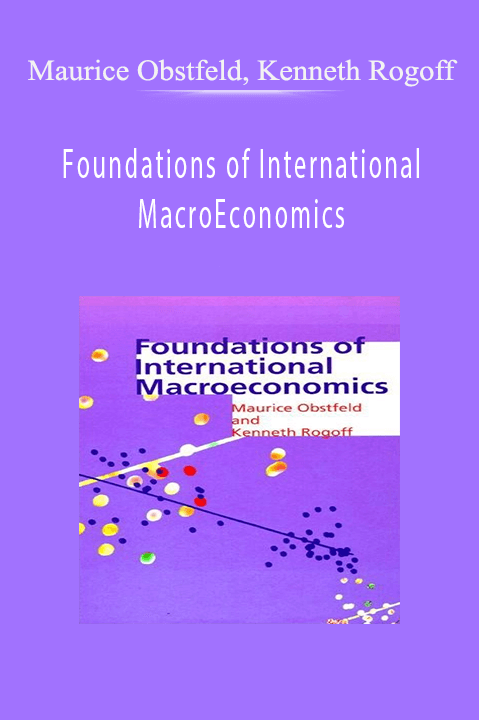 Foundations of International MacroEconomics – Maurice Obstfeld