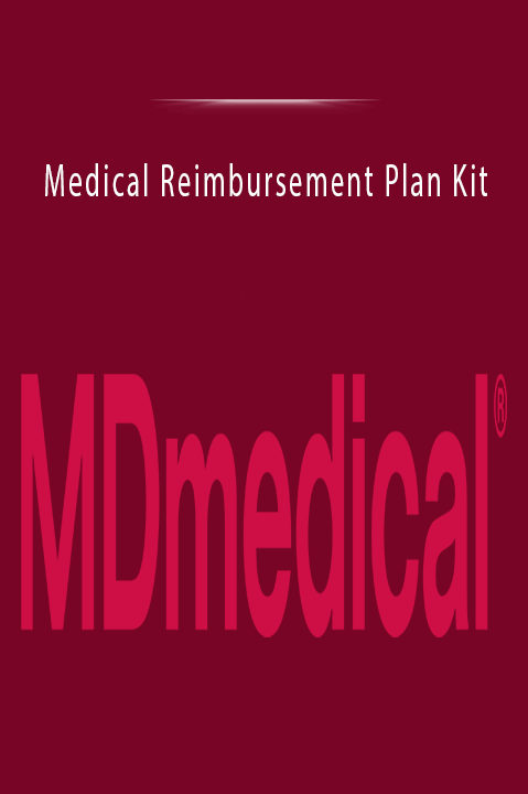 Medical Reimbursement Plan Kit