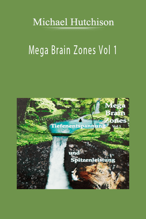 Michael Hutchison – Mega Brain Zones Vol 1