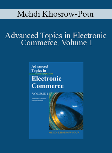 Advanced Topics in Electronic Commerce