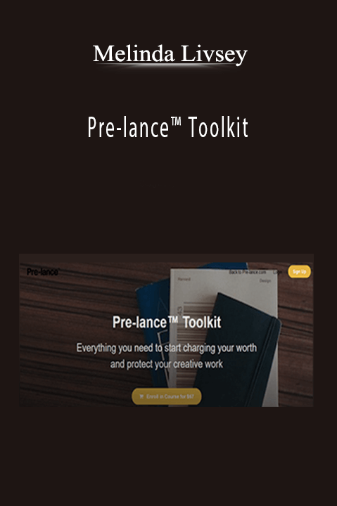 Pre–lance Toolkit – Melinda Livsey