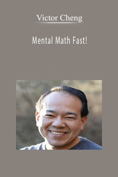 Victor Cheng – Mental Math Fast!