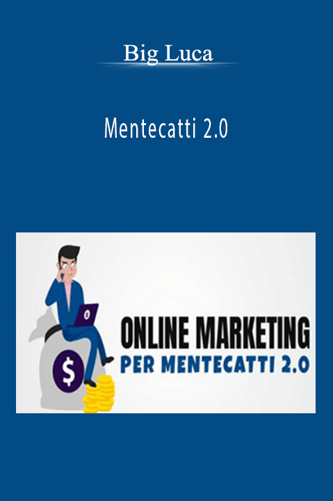 Big Luca – Mentecatti 2.0