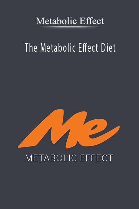 The Metabolic Effect Diet – Metabolic Effect