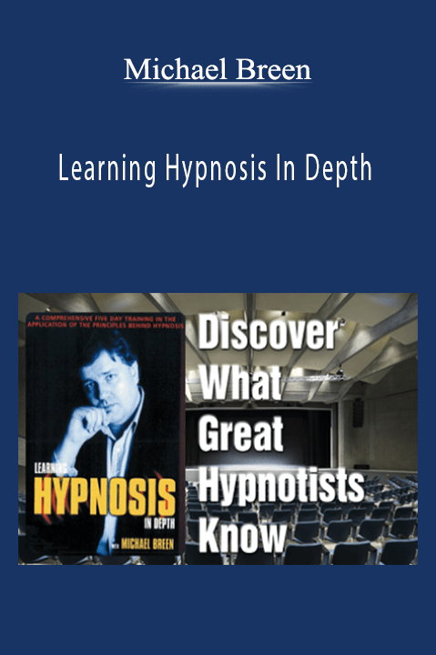 Learning Hypnosis In Depth – Michael Breen